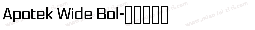 Apotek Wide Bol字体转换